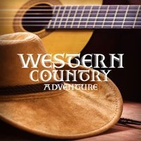 Western Country Adventure: The Best Instrumental Country Background