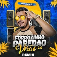 Forrozinho Paredão Verão 2.0