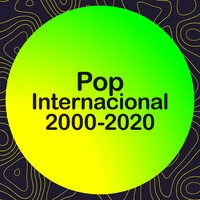 Pop internacional 2000-2020