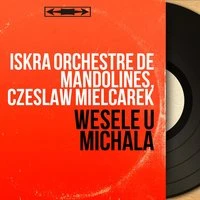 Wesele U Michala