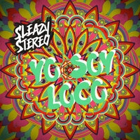 Yo Soy Loco