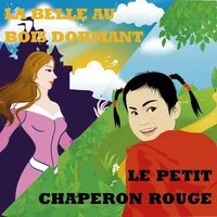 La belle au Bois Dormant et le petit chaperon rouge