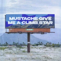 Mustache Give Me a Climb Star