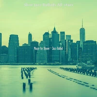 Music for Dinner - Jazz Ballad