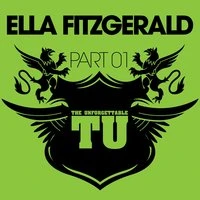 The Unforgettable Ella Fitzgerald