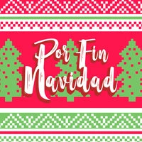 Por Fin Navidad