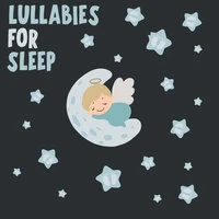 Lullabies For Sleep
