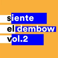 Siente el Dembow Vol.2