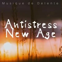Antistress New Age: Musique de Detente pour Méditation, Reiki, Massage, Yoga,Tai-chi