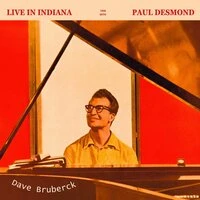 Live in Indiana 1958 W/ Paul Desmond