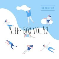 Sleep Box vol.52