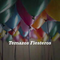 Temazos Fiesteros