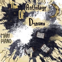 The Anthology of Dreams