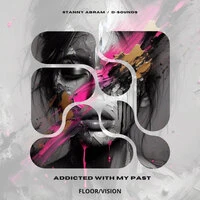 Addicted With My Past