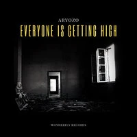 Everyone is getting high