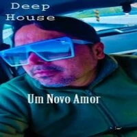 Um Novo Amor - Deep House