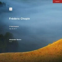 Chopin: 3 Impromptus, Opp. 29, 36, 51