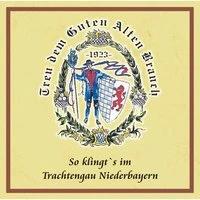 So Klingt's Im Trachtengau Niederbayern