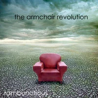 The Armchair Revolution