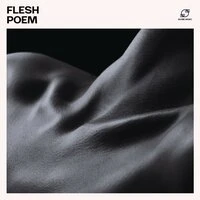 Flesh Poem