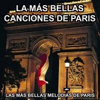 La Más Bellas Canciones de Paris