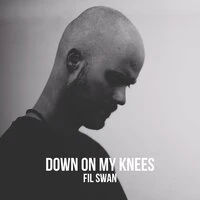 Down on My Knees