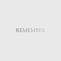 Remember