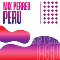 Mix Perreo Perú