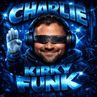 CHARLIE KIRKY FUNK
