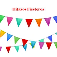 Hitazos Fiesteros