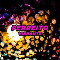 Perreito Vibrante