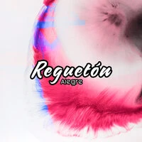 Reguetón Alegre