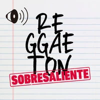 Reggaeton Sobresaliente