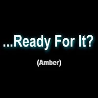 Ready for It