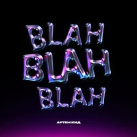 Blah Blah Blah