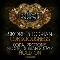 Consciousness / Hold On