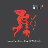 International Jazz Day 2025: Russia