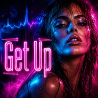 Get Up (Before The Night Is Over)