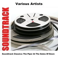 Soundtrack Classics: The Piper At The Gates Of Dawn