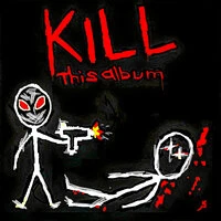 KILL THIS ALBUM