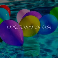 Carreteando en casa