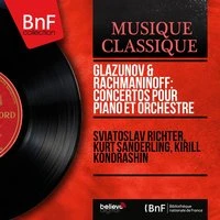 Glazunov & Rachmaninoff: Concertos pour piano et orchestre