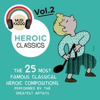 Heroic Classics, Vol. 2