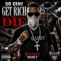 Get Rich or Die