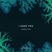 I Need You