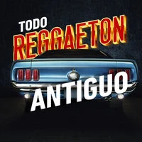 Todo Reggaeton Antiguo