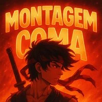 MONTAGEM COMA