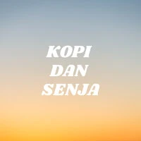 Kopi Dan Senja