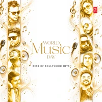 World Music Day - Best Of Bollywood Hits