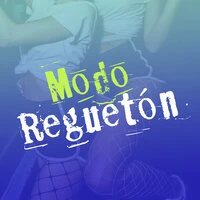 Modo Reguetón
